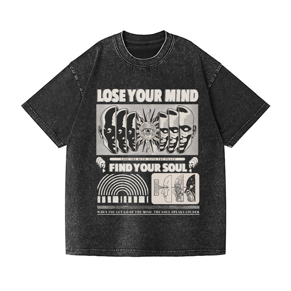 Lose Mind . Find Soul Washed Space Vintage Wash Japanese Design T-Shirt