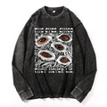 The Eyes Chico . They Never Lie Vintage Cotton Wash Crewneck Long-Sleeve T-Shirt