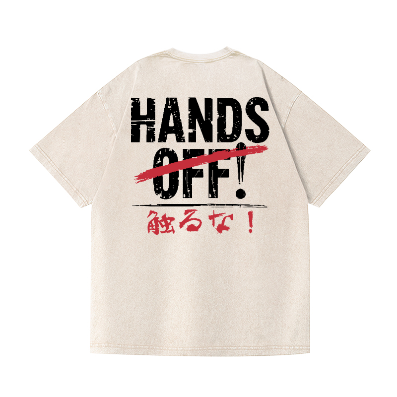 Hands Off Vintage Wash Japanese Design Back Art T-Shirt