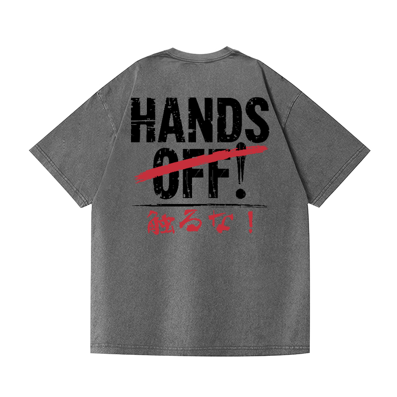 Hands Off Vintage Wash Japanese Design Back Art T-Shirt