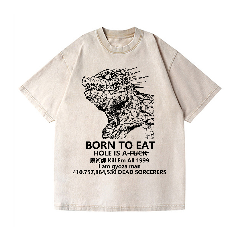 Born To Eat Kaiju Vintage Wash Japanese Design T-Shirt