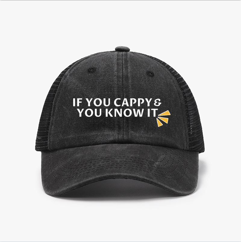 If You Cappy You Know It Vintage Cotton Breathable Hat