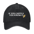 If You Cappy You Know It Vintage Cotton Cap