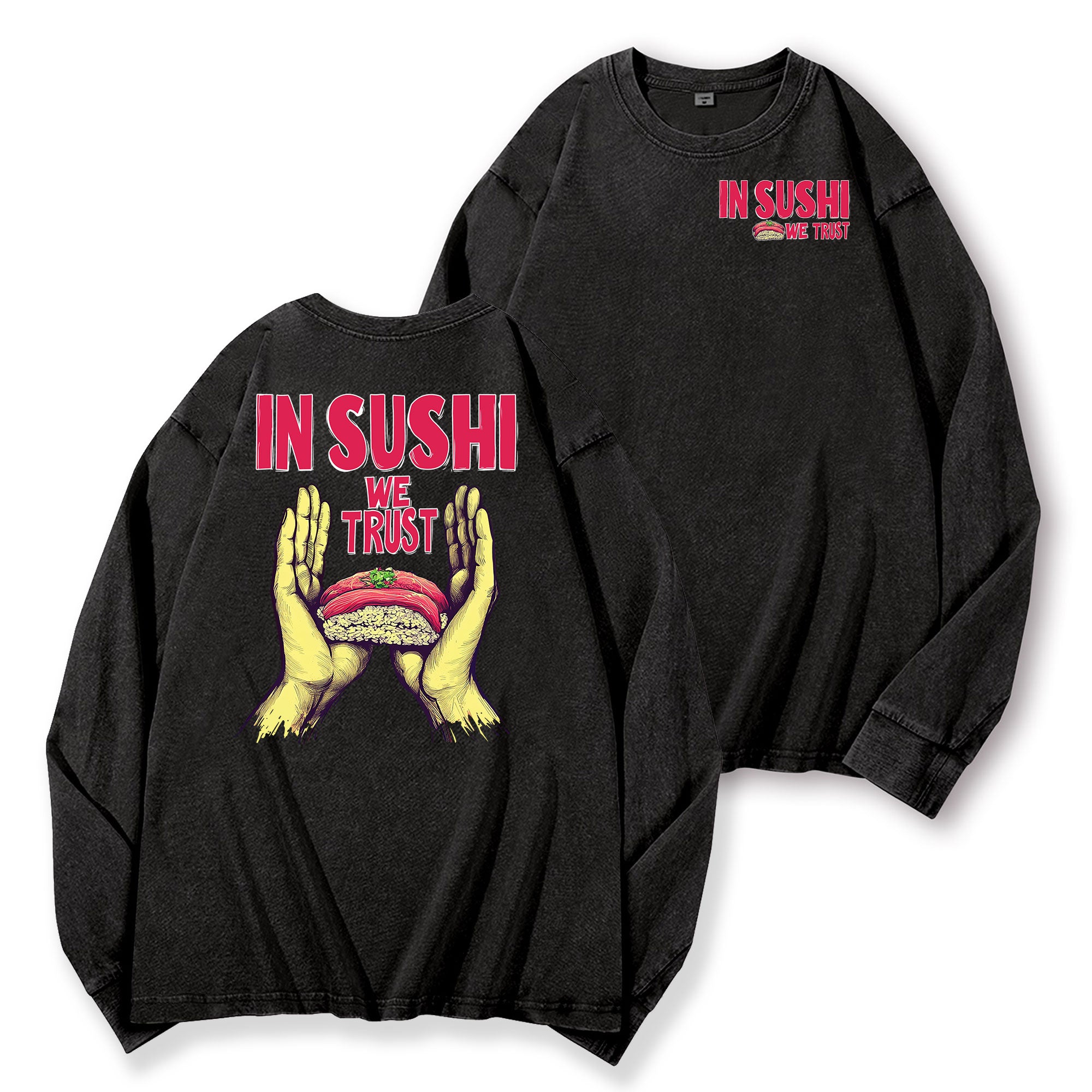 In Sushi We Trust Vintage Washed Cotton Back Art Long-sleeve T-shirt