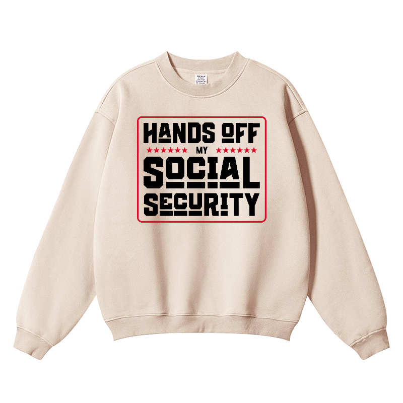 Hands Off My Social Security Vintage Cotton Blend Crewneck Sweatshirt