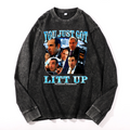You Just Got Litt Up Vintage Cotton Wash Long-sleeve T-shirt