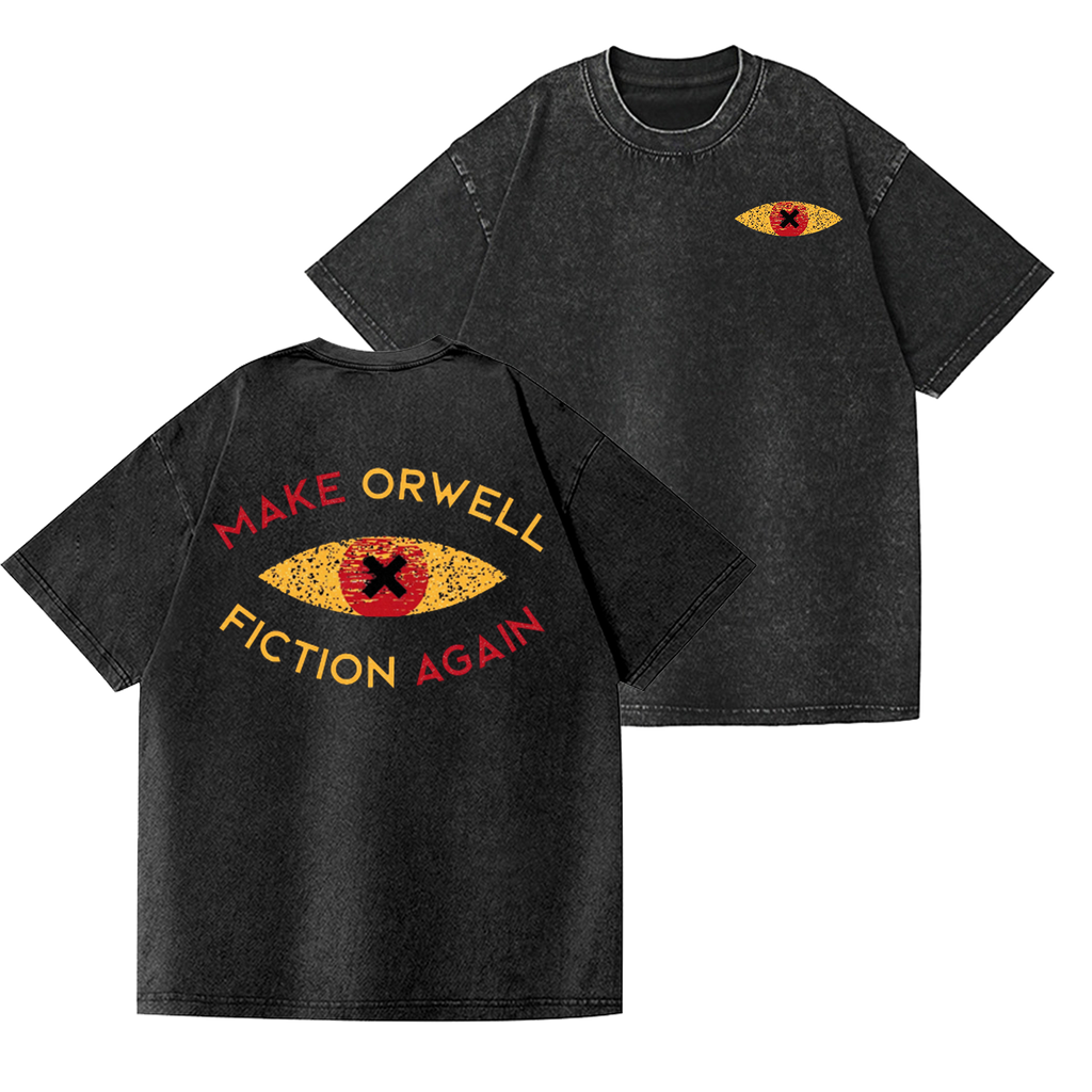 Make Orwell Fiction Again Vintage Wash Japanese Design Back Art T-Shirt