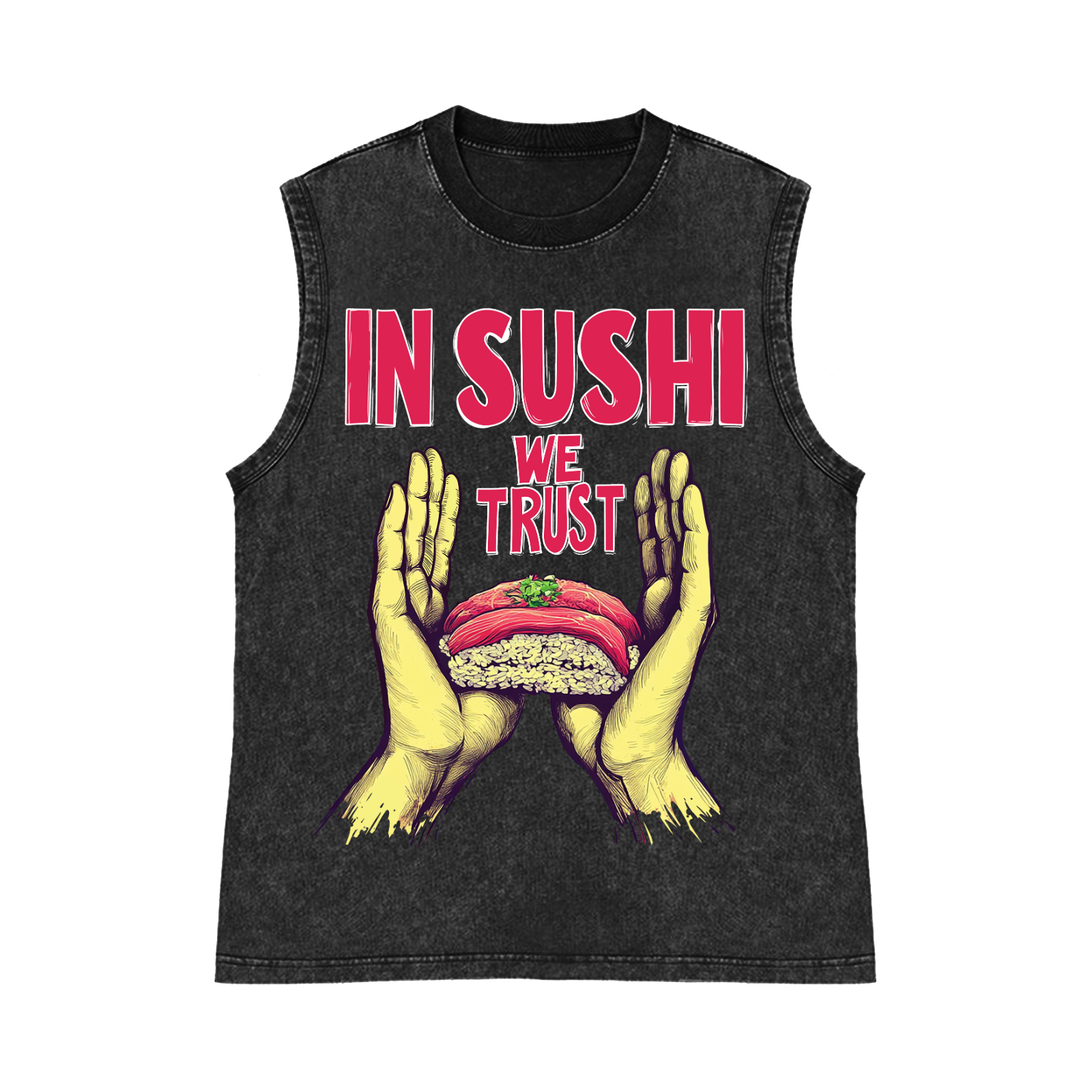 In Sushi We Trust Pure Cotton Wash-Dyed Sleeveless Tank Top