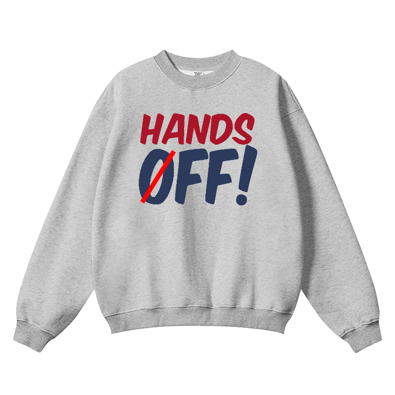 Hands Off! Vintage Cotton Blend Crewneck Sweatshirt