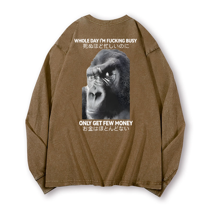 Gorilla Only Get Few Money Vintage Washed Cotton Back Art Long-sleeve T-shirt