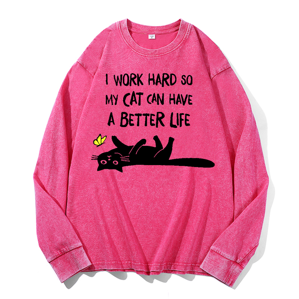 I Work Hard So Cat Vintage Cotton Wash Long-sleeve T-shirt