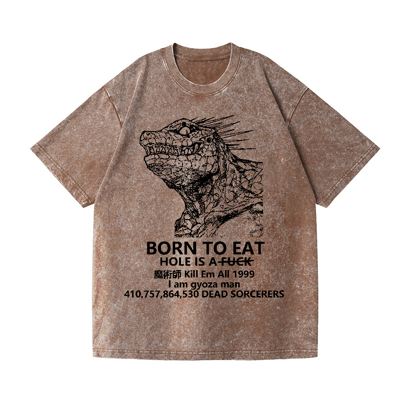 Born To Eat Kaiju Vintage Wash Japanese Design T-Shirt