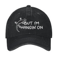 But I'm Hangin On Vintage Cotton Cap