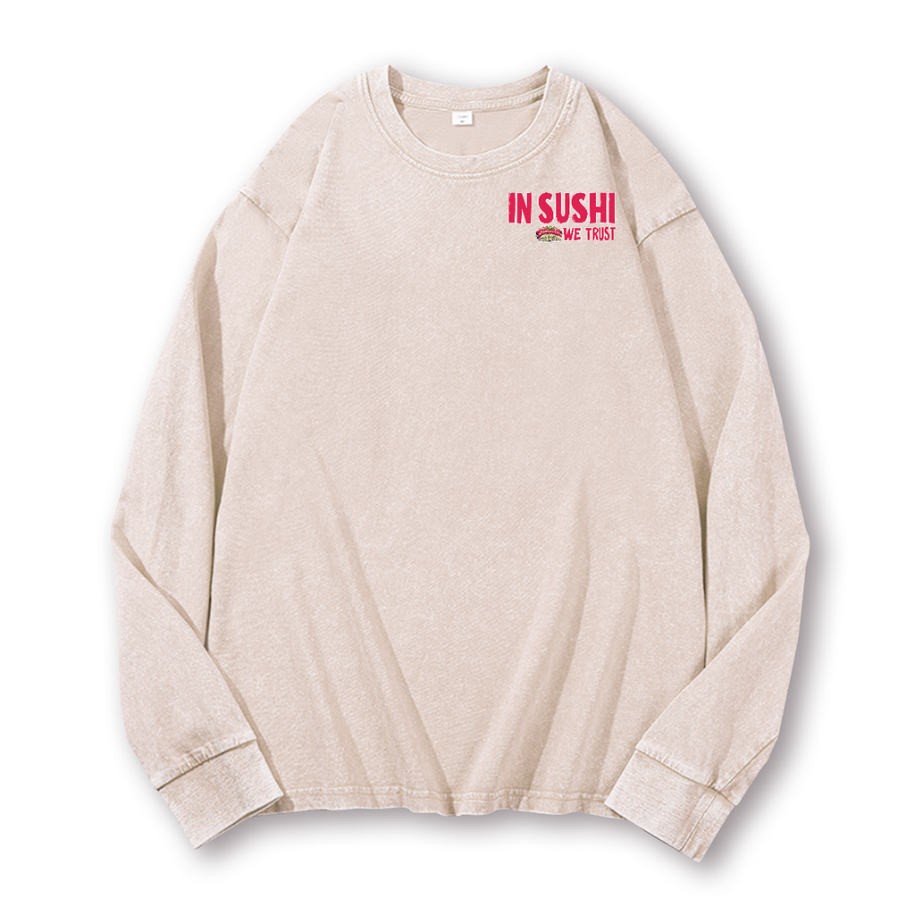 In Sushi We Trust Vintage Washed Cotton Back Art Long-sleeve T-shirt