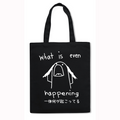 What's Even Happening Japanese Style Canvas Tote Bag